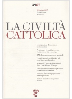LA CIVILTA' CATTOLICO 3967 PAPA FRANCESCO RIFORMA IL PROCESSO CANONICO MATRIMONI