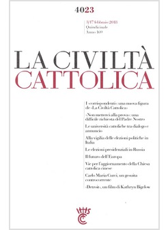 LA CIVILTA' CATTOLICA 4023 3/17 FEBBRAIO 2018