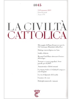 LA CIVILTA' CATTOLICA 4045 5/19 GENNAIO 2019 
