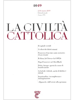 LA CIVILTA' CATTOLICA 4049 2/16 MARZO 2019