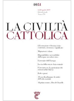 LA CIVILTA' CATTOLICA 4051 6/20 APRILE 2019 L'ESORTAZIONE CHRISTUS VIVIT