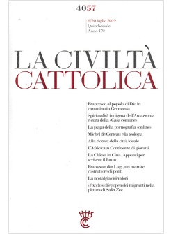 LA CIVILTA' CATTOLICA 4057 6-20 LUG 2019 