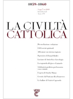 LA CIVILTA' CATTOLICA 4059-4060 3 AGO/7 SET 2019