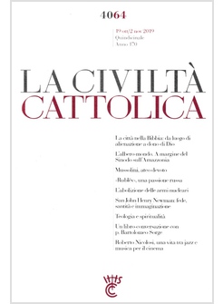 LA CIVILTA' CATTOLICA 4064 19 OTT/2 NOV 2019