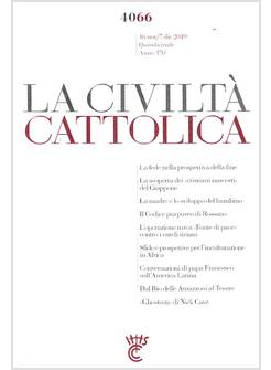 LA CIVILTA' CATTOLICA 4066 16 NOV/7 DIC 2019 CRISTIANI NASCOSTI DEL GIAPPONE