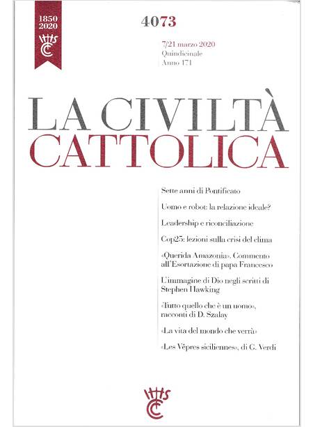 LA CIVILTA' CATTOLICA 4073 7/21 MARZO 2020 UOMO E ROBOT LA RELAZIONE IDEALE?