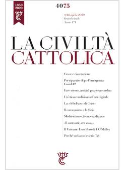 LA CIVILTA' CATTOLICA 4075  4/18 APR 2020