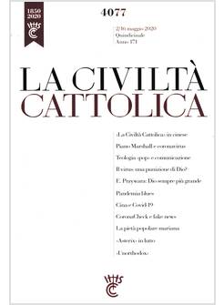 LA CIVILTA' CATTOLICA 4077 2/16 MAGGIO 2020