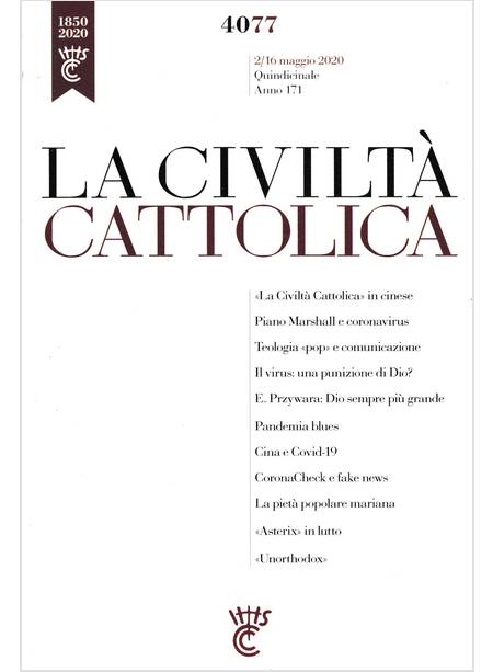 LA CIVILTA' CATTOLICA 4077 2/16 MAGGIO 2020