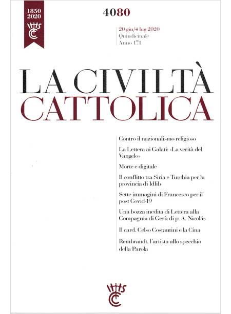 LA CIVILTA' CATTOLICA 4080 20 GIU/4 LUG 2020