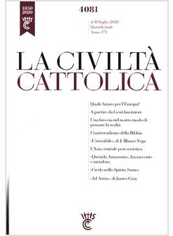 LA CIVILTA' CATTOLICA 4081 4/18 LUGLIO 2020