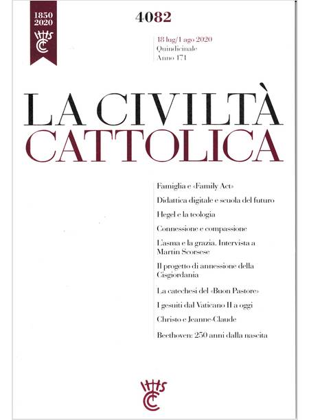 LA CIVILTA' CATTOLICA 4082 18 LUG/1 AGO 2020