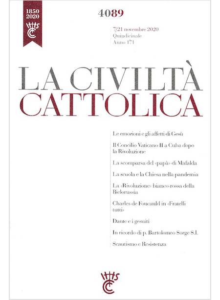 LA CIVILTA' CATTOLICA 4089  7/21 NOVEMBRE 2020  LE AQUILE RANDAGIE