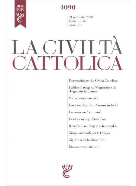 LA CIVILTA' CATTOLICA 4090 21 NOV/5 DIC 2020 LE ELEZIONI NEGLI STATI UNI