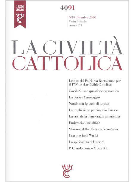 LA CIVILTA' CATTOLICA 4091 5/19 DICEMBRE 2020   COVID 19 UNA QUESTIONE ECONOMICA