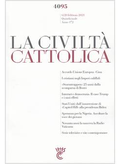 LA CIVILTA' CATTOLICA 4095 06/20 FEBBRAIO 2021  INTERNET E DEMOCRAZIA