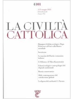 LA CIVILTA' CATTOLICA 4101 1/15 MAGGIO 2021 RIPAGARE IL DEBITO ECOLOGICO