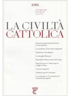 LA CIVILTA' CATTOLICA 4105 3/17 LUGLIO 2021 NAPOLEONE E LA RELIGIONE