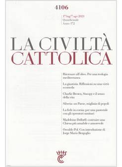 LA CIVILTA' CATTOLICA 4106  17 LUG/7 AGO 2021  CHARLIE BROWN, SNOOPY