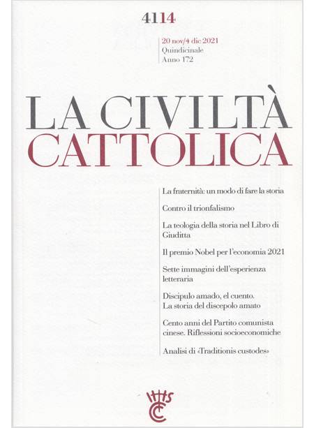 LA CIVILTA' CATTOLICA 4114 20 NOV/4 DIC 2021 LA FRATERNITA' UN MODO