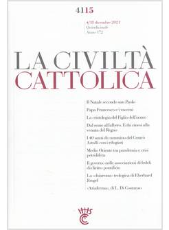 LA CIVILTA' CATTOLICA 4115 4/18 DICEMBRE 2021