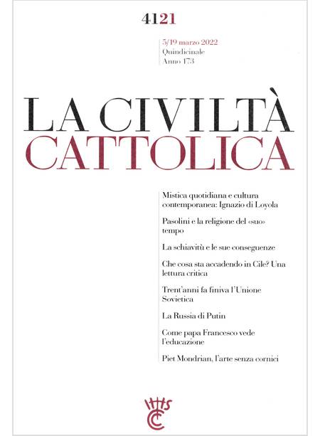 LA CIVILTA' CATTOLICA 4121 5/19 MARZO 2022 LA RUSSIA DI PUTIN