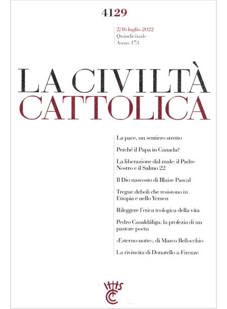 LA CIVILTA' CATTOLICA 4129 PERCHE' IL PAPA IN CANADA?