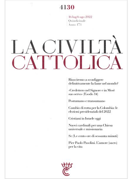 LA CIVILTA' CATTOLICA 4130 16 LUG/6 AGO 2022 NUOVI CARDINALI