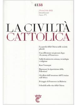 LA CIVILTA' CATTOLICA 4138 19NOV/3 DIC 2022 LA PAROLA DELLA CHIESA