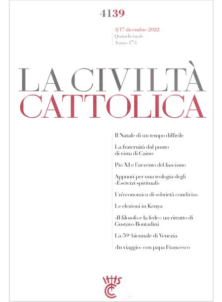 LA CIVILTA' CATTOLICA 4139 3/17 DICEMBRE 2022 IL NATALE DI UN TEMPO DIFFICILE