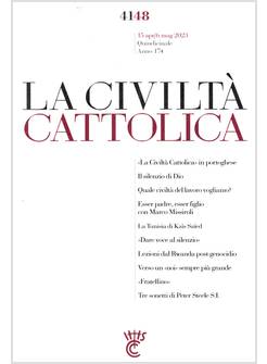 LA CIVILTA' CATTOLICA 4148 15 APR/6 MAG 2023  IL SILENZIO DI DIO