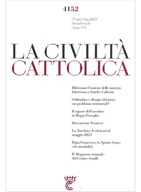 LA CIVILTA' CATTOLICA 4152 17 GIU/1 LUG 2023 SOLITUDINE E DISAGIO DEL PRETE