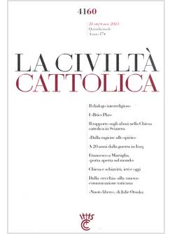 LA CIVILTA' CATTOLICA 4160 21 OTT/4NOV 2023 NUOVA COMUNICAZIONE VATICANA