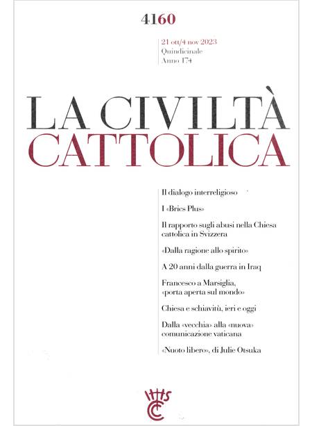 LA CIVILTA' CATTOLICA 4160 21 OTT/4NOV 2023 NUOVA COMUNICAZIONE VATICANA