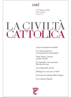 LA CIVILTA' CATTOLICA 4167 3/17 FEB. 2024
