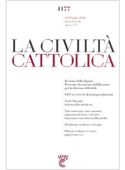 LA CIVILTA' CATTOLICA 4177 6/20 LUGLIO 2024 GLI USA VERSO LE PRESIDENZIALI