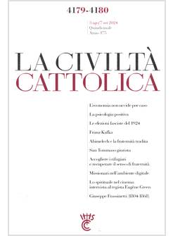 LA CIVILTA' CATTOLICA 4179-4180 3 AGO/7 SETT 2024