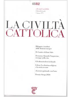 LA CIVILTA' CATTOLICA 4182 21 SETT/5 OTT 2024 9  PREMIO STREGA 2024