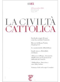 LA CIVILTA' CATTOLICA 4185 2/16 NOVEMBRE 2024 IL VESCOVO DI ROMA 