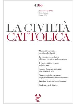 LA CIVILTA' CATTOLICA 4186  16 NOV/7 DIC 2024 MATERNITA' SURROGATA E TUTELA 