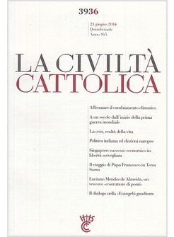 LA CIVILTA' CATTOLICA 3936 21 GIUGNO 2014