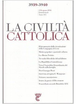 LA CIVILTA' CATTOLICA  3939-3940  2 AGOSTO 2014