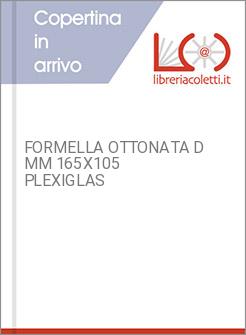 FORMELLA OTTONATA D MM 165X105 PLEXIGLAS