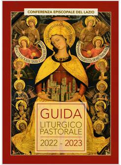 GUIDA LITURGICO PASTORALE 2022-23 PER LE DIOCESI DEL LAZIO