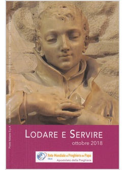 LODARE E SERVIRE OTTOBRE 2018