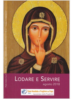 LODARE E SERVIRE AGOSTO 2018