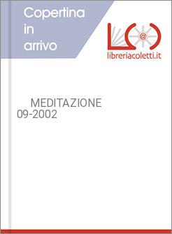      MEDITAZIONE 09-2002