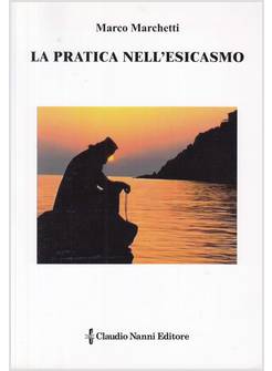 LA PRATICA NELL'ESICASMO