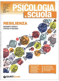 PSICOLOGIA E SCUOLA 55  GEN-FEB 2018  RESILIENZA