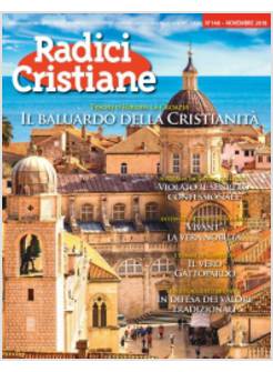 RADICI CRISTIANE NOVEMBRE 2019  148 IL BALUARDO DELLA CRISTIANITA'